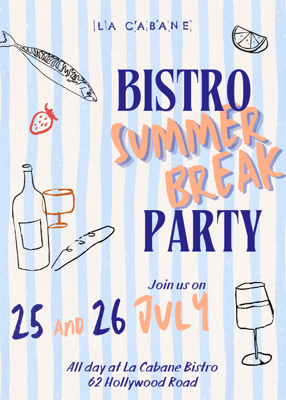Bistro Summer Break Party 25 & 26.07.2025
