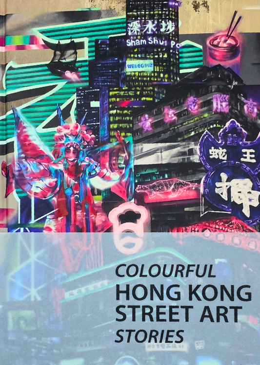 Colourful Hong Kong Street Art stories