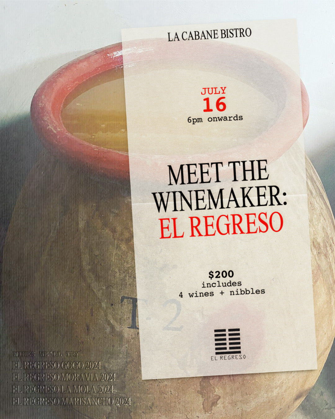 Meet the Winemaker: El Regreso Wines 16.07.2026